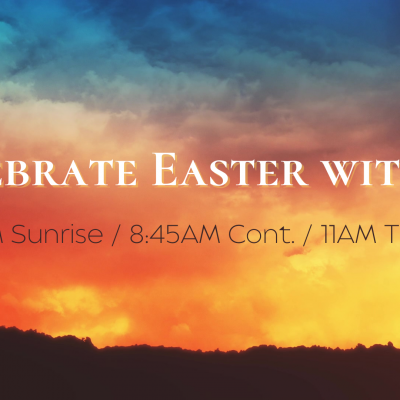 Celebrate Easter With Us