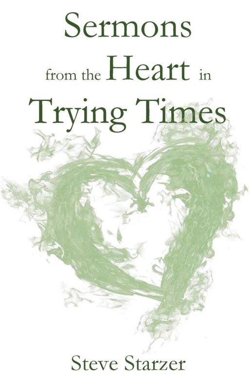 Sermons from the Heart in Trying Times