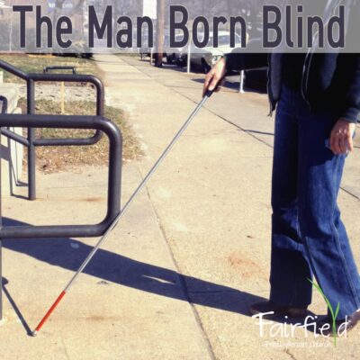 The Man Born Blind